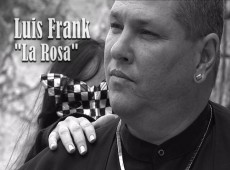 La Rosa Unreleased Track by Luis Frank
